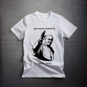 RIP Pope Francis 1936-2025 Shirt